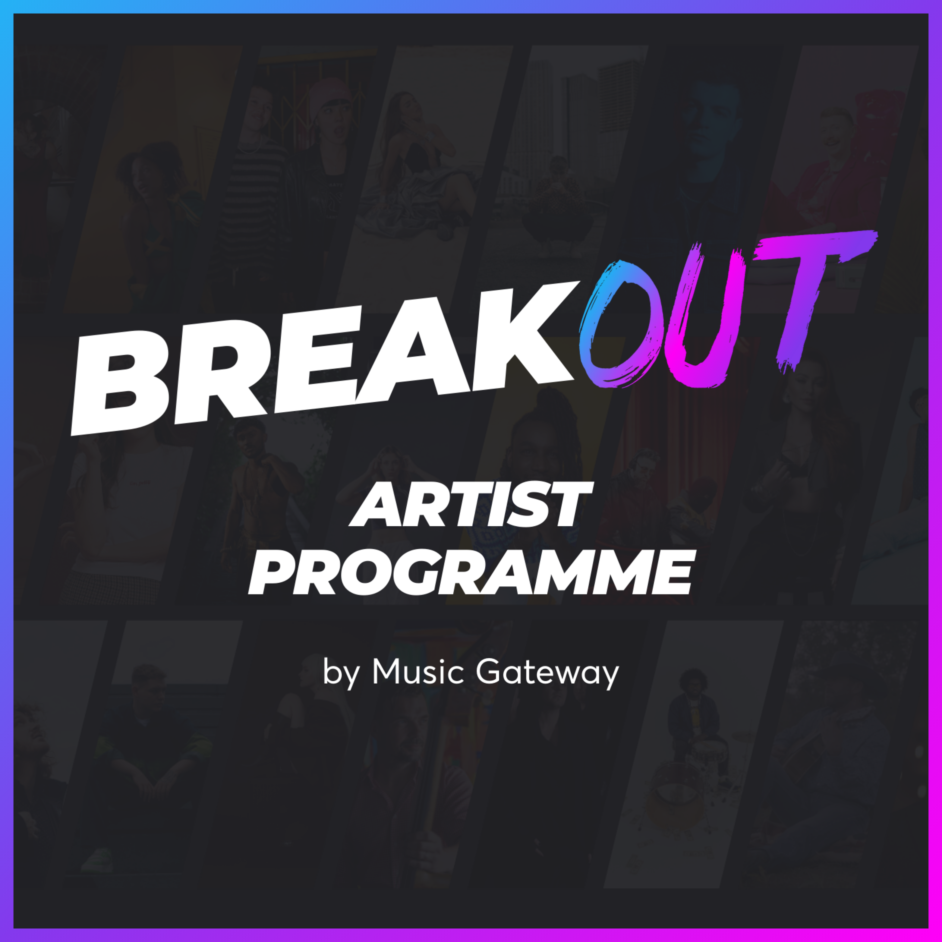 Music Gateway launches Breakout Artist Programme to champion independent talent in the UK & Ireland